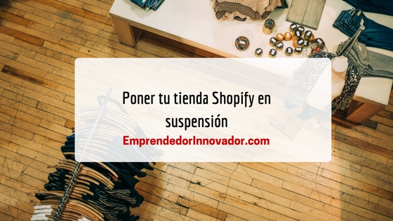 Shopify en suspensión